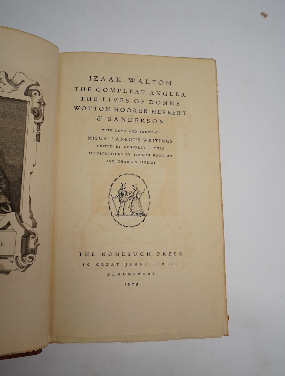 Walton, Izaak (The Compleat Walton) The Compleat Angler; The Lives of Donne, Wotton ...; With Love and Truth; Miscellaneous Writings. Edited by Geoffrey Keynes ... portrait frontis.